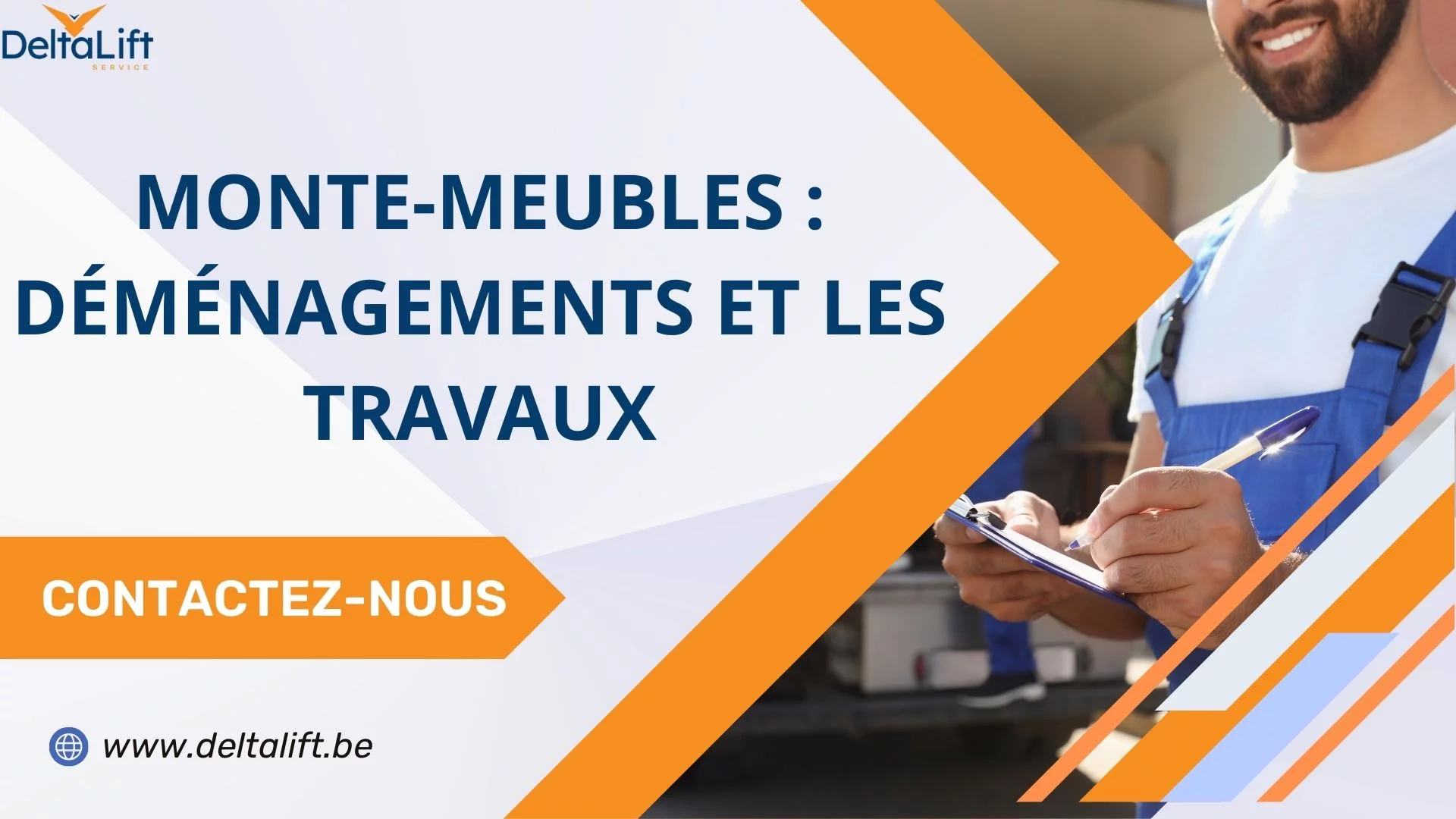 Monte-meubles : Déménagements et les Travaux